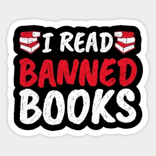 I Read Banned Books. Sticker